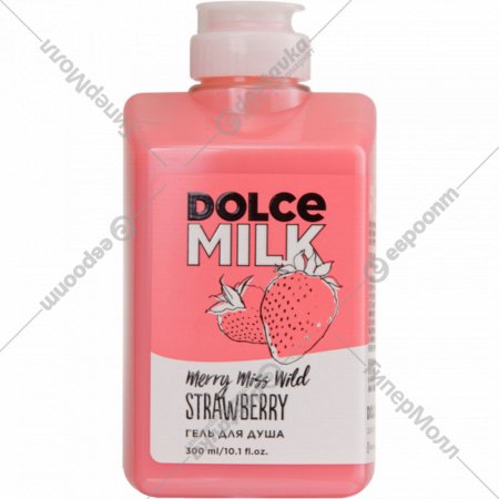 Гель для душа «Dolce Milk» Merry Miss Wild Strawberry, CLOR20084, 300 мл