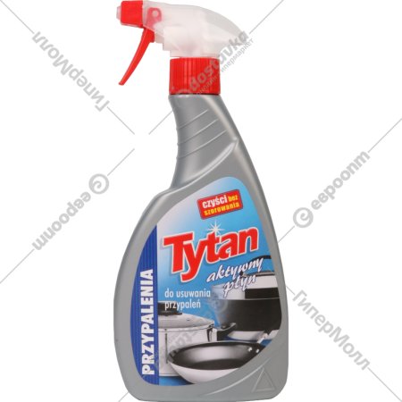 Жидкость для удаления пригоревших веществ «Tytan» спрей, 500 г