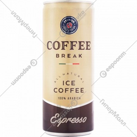 Напиток негазированный «Coffe break» эспрессо, 0,25 л
