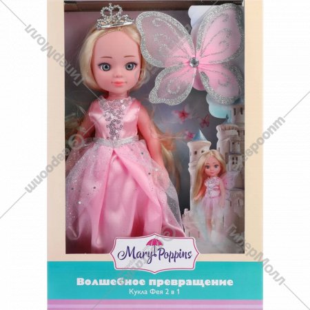 Кукла «Mary Poppins» Волшебное превращение. Фея-принцесса, 2в1, 451317