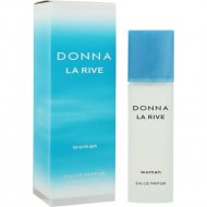 Парфюмерная вода для женщин «Donna La Rive» для женщин, 90 мл